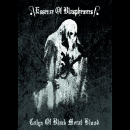 ESSENCE OF BLASPHEMERS Calyx of Black Metal Blood , A5 DIGIPAK [CD]